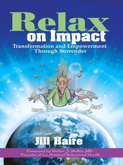 Title details for Relax on Impact by Jill Haire - Available